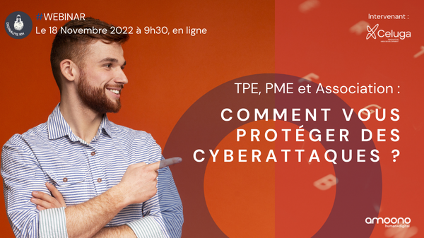 Webinar : Comment vous protéger des cyberattaques ?