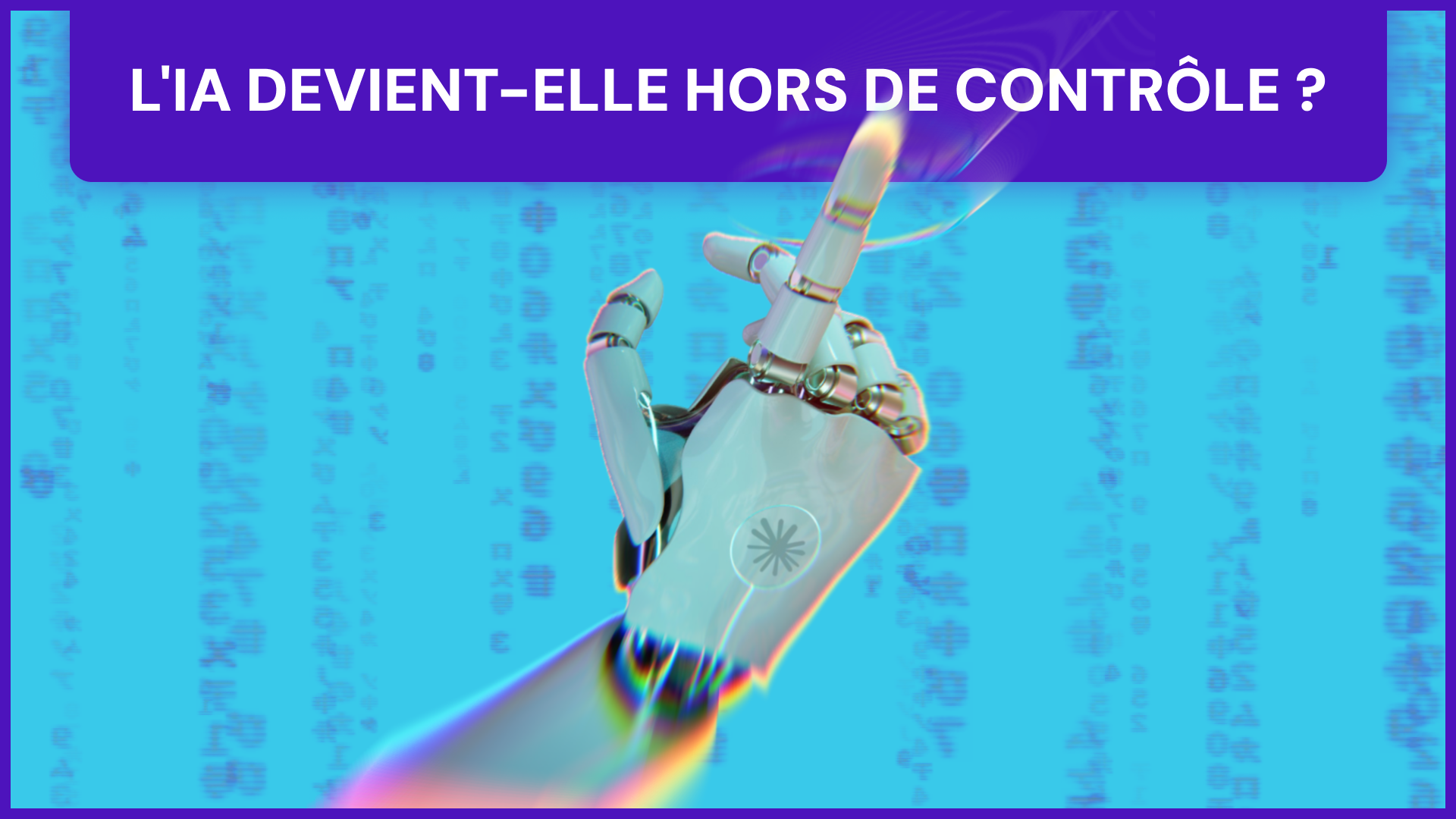 L'IA devient-elle hors de contrôle ?